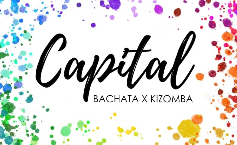 CAPITAL Bachata X Zouk
